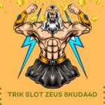 Trik Slot Zeus 8Kuda4D