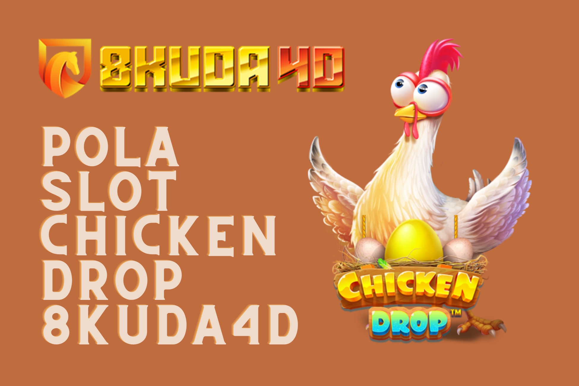 Pola Slot Chicken Drop 8Kuda4D